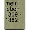 Mein Leben 1809 - 1882 by Professor Charles Darwin