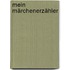 Mein Märchenerzähler