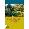 Mein Märchenerzähler by Lara S. Trogmann