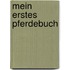 Mein erstes Pferdebuch