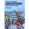 Meine besten Kämpfe 1 by Viktor Kortschnoi