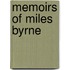 Memoirs Of Miles Byrne