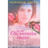 In de orchideeenvallei door Deborah Smith