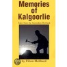 Memories Of Kalgoorlie by Filton Hebbard