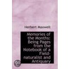 Memories Of The Months door Herbert Maxwell
