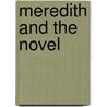 Meredith And The Novel door Neil Roberts