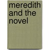 Meredith And The Novel by Neil Roberts