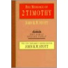 Message of Two Timothy door John R.W. Stott