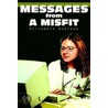 Messages from a Misfit by Elizabeth Andrews