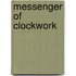 Messenger of Clockwork