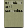 Metadata and Semantics door Onbekend