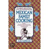 Mexican Family Cooking by Aida Gabilondo