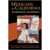 Mexicans in California by Unknown