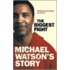 Michael Watson's Story
