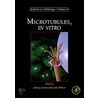 Microtubules, In Vitro door Leslie Wilson