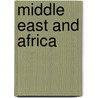 Middle East and Africa by Trudy Ring