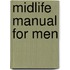 Midlife Manual for Men