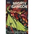 Mighty Samson Archives