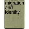Migration and Identity door Onbekend