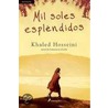 Mil soles espléndidos door Khaled Khaled Hosseini