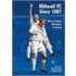 Millwall Fc Since 1987