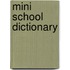 Mini School Dictionary