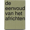 De eenvoud van het africhten by G. van den Hof
