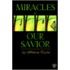 Miracles of Our Savior