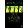 Miracles of Our Savior door William Mackergo Taylor
