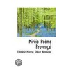 Mireio Poeme Provencal door Frederic Mistral