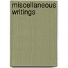 Miscellaneous Writings door H. Emilie 1848-1941 Cady