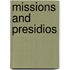 Missions and Presidios