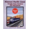 Missouri Pacific Lines door Patrick C. Dorin