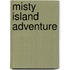 Misty Island Adventure