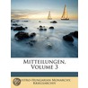 Mitteilungen, Volume 3 door Kriegsarchiv Austro-Hungaria