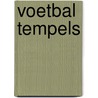 Voetbal Tempels door A. Spampinato
