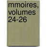 Mmoires, Volumes 24-26 door Oise Soci T. D'agric