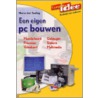 Een eigen pc bouwen