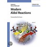 Modern Aldol Reactions door David A. Evans