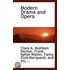 Modern Drama And Opera