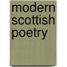 Modern Scottish Poetry door Christopher Whyte