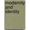 Modernity And Identity by Scott Lash