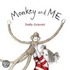 Monkey And Me Big Book