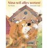 Nina wil alles weten! by Eve Tharlet