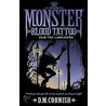 Monster Blood Tattoo 2 door D.M. Cornish