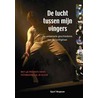De Lucht tussen mijn Vingers