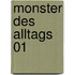 Monster des Alltags 01