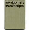 Montgomery Manuscripts door William Montgomery