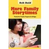 More Family Storytimes door Rob Reid