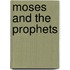 Moses And The Prophets